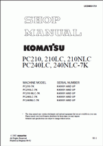 repair manual Komatsu Hydraulic Excavator PC210-7K, 210LC, 210NLC, PC240LC, 240NLC-7K