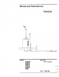 repair manual Toyota Pallet Trucks 6HBW30, 6HBE30, 6HBE40, 6HBC30, 6HBC40, 6TB50 Parts and Service Manual PDF