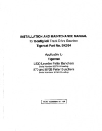 repair manual Tigercat L830 Leveller Feller Bunchers, 870, 870B Feller Bunchers Installation and Maintenance