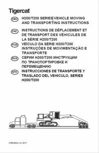 repair manual Tigercat H200, T200 Series Vehicle Moving and Transporting Instructions PDF