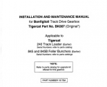 repair manual Tigercat240 Track Loader, 845 and 845B Feller Bunchers Installation and Maintenance Manual PDF