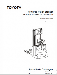 spare parts catalog Toyota Powered Pallet Stacker 8SM12F, 8SM14F, 8SM20D Spare Parts Catalog PDF
