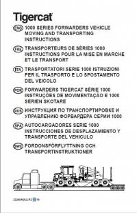 repair manual Tigercat 1000 Series Forwarders Vehicle Moving and Transporting Instructions PDF