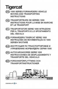 Tigercat 1000 Series Forwarders Vehicle Moving And Transporting