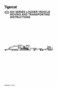 repair manual Tigercat Logger 800 Series Vehicle Moving & Transporting Instructions PDF