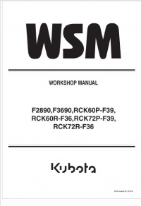 repair manual Kubota F2890, F3690, RCK60P-F39, RCK60R-F36, RCK72P-F39, RCK72R-F36 Workshop Manual