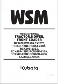 repair manual Kubota BX1870,BX2370,BX2670,RCK48-18BX,RCK54-23BX,RCK60B-23BX,RCK48P-18BX,RCK54P-23BX Manual
