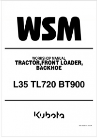 repair manual Kubota L35, TL720, BT900 Tractor, Front Loader, Backhoe Workshop Manual PDF