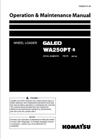 repair manual Komatsu Wheel Loader Galeo WA250PT-5 Operation and Maintenance Manual PDF