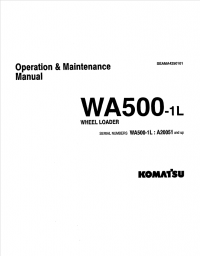 repair manual Komatsu Wheel Loader WA500-1L Set of Operation and Maintenance Manuals PDF