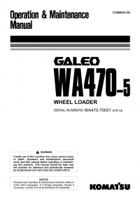 repair manual Komatsu Galeo WA470-5 Wheel Loader Operation and Maintenance Manuals PDF