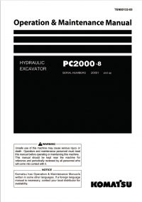 repair manual Komatsu Hydraulic Excavator PC2000-8 Set of Operation and Maintenance Manual PDF