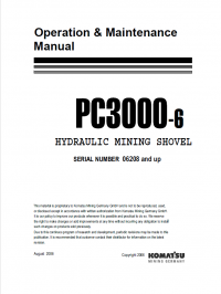 repair manual Komatsu Hydraulic Mining Shovel PC3000-6 Set of Operation and Maintenance Manuals PDF