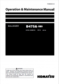 repair manual Komatsu Bulldozer D475A-5EO Set of Operation and Maintenance Manuals PDF