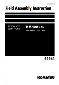 repair manual Komatsu Articulated Dump Truck HM400-3MO Field Assembly Instruction PDF