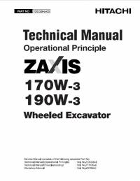 repair manual Hitachi Wheeled Excavator Zaxis 170W-3, 190W-3 Operational Principle Technical Manual PDF