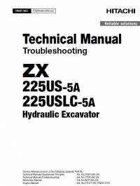 repair manual Hitachi Hydraulic Excavator ZX225US-5A, ZX225USLC-5A Troubleshooting Technical Manual PDF