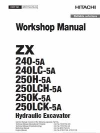 repair manual Hitachi Hydraulic Excavator ZX 240-5A, 240LC-5A, 250H-5A, 250LCH-5A, 250K-5A, 250LCK-5A Workshop PDF