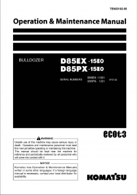repair manual Komatsu D85EX-15EO, D85PX-15EO Bulldozer Set of Operation and Maintenance Manuals PDF