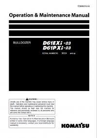 repair manual Komatsu D61EXi -23, D61PXi-23 Bulldozer Operation and Maintenance Manuals PDF