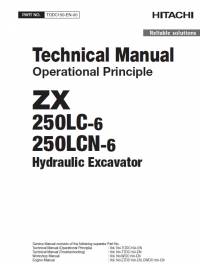 repair manual Hitachi Hydraulic Excavator ZX250LC-6, ZX250LCN-6 Operational Princile Technical Manual PDF