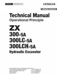 repair manual Hitachi Hydraulic Excavator ZX300-5A, ZX300LC-5A, ZX300LCH-5A Operational Principle Technical Manual