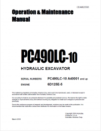 repair manual Komatsu Hydraulic Excavator PC490LC-10 Operation and Maintenance Manual PDF