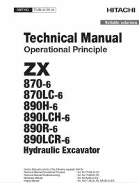 repair manual Hitachi Hydraulic Excavator ZX870(LC)-6, ZX890(LC)H-6, ZX890(LC)R-6 Operational Principle PDF