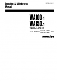 repair manual Komatsu Wheel Loader WA100-1, WA150-1 Operation and Maintenance Manual PDF