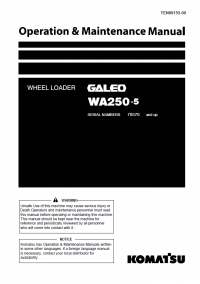 repair manual Komatsu Galeo WA250-5 Wheel Loader Operation and Maintenance Manual PDF