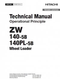 repair manual Hitachi Wheel Loader ZW140-5B, ZW140PL-5B Operational Principle Technical Manual PDF