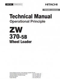repair manual Hitachi Wheel Loader ZW370-5B Operational Principle Technical Manual PDF