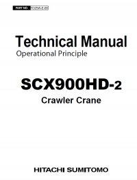 repair manual Hitachi Crawler Crane SCX900HD-2 Operational Principle Technical Manual PDF