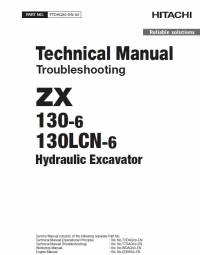 repair manual Hitachi Hydraulic Excavator ZX130-6, ZX130LCN-6 Troubleshooting Technical Manual PDF
