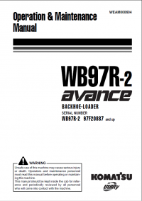 repair manual Komatsu WB97R-2 Avance Backhoe Loader Operation and Maintenance Manual PDF