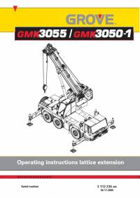 repair manual Grove Truck Crane GMK 3055 / GMK 3050-1 Operating Instructions Lattice Extension PDF