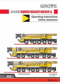 repair manual Grove Truck Crane GMK 5200/6220/6220-L Operating Instructions Lattice Extension PDF