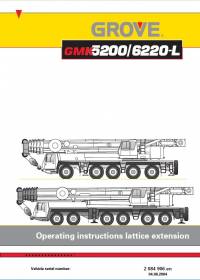 repair manual Grove Truck Crane GMK 5200/6220-L Operating Instructions Lattice Extension PDF