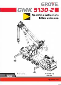 repair manual Grove Truck Crane GMK 5130-2 Operating Instructions Lattice Extension PDF