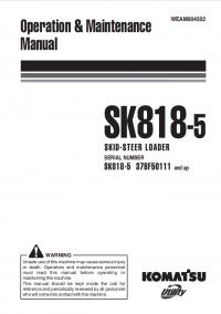 repair manual Komatsu Skid-Steer Loader SK818-5 Operation and Mazintenance Manual PDF