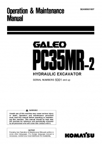 repair manual Komatsu Galeo PC35MR-2 Hydraulic Excavator Operation and Maintenance Manual PDF