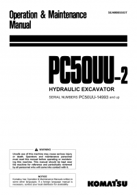 repair manual Komatsu Hydraulic Excavator PC50UU-2 Operation and Maintenance Manual PDF