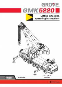 repair manual Grove Truck Crane GMK 5220 Lattice Extension Operating Instructions PDF
