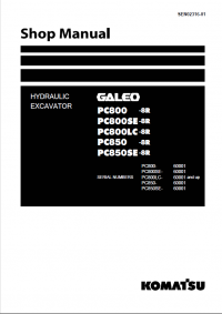 repair manual Komatsu Galeo PC800/SE/LC-8R, PC850/SE-8R Hydraulic Excavator Shop Manual PDF