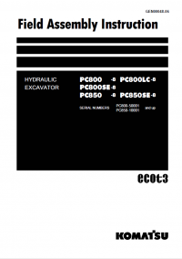 repair manual Komatsu Hydraulic Excavator PC800/SE/LC-8, PC850/SE-8 Field Assembly Instruction PDF