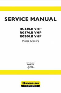 repair manual New Holland Motor Graders RG140.B, RG170.B, RG200.B VHP Service Manual PDF