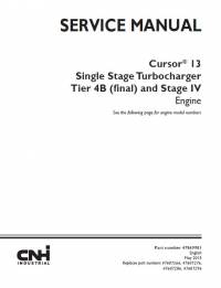 repair manual New Holland Single Stage Turbocharger Cursor 13 Tier 4B (final), Stage IV Engine Service Manual PDF