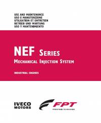 repair manual Iveco NEF Engines N45, N67 Series Mechanical Injection System Use & Maintenance Manual PDF