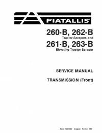repair manual FiatAllis Tractor Scrapers 260-B, 262-B, Elevating Tractor Scraper 261-B, 263-B Service Manual PDF