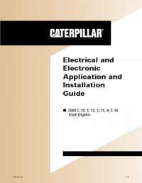 repair manual CAT 2000 C10/12/15/16 Truck Engines Electrical And Elecrtonic Application And Installation Guide PDF